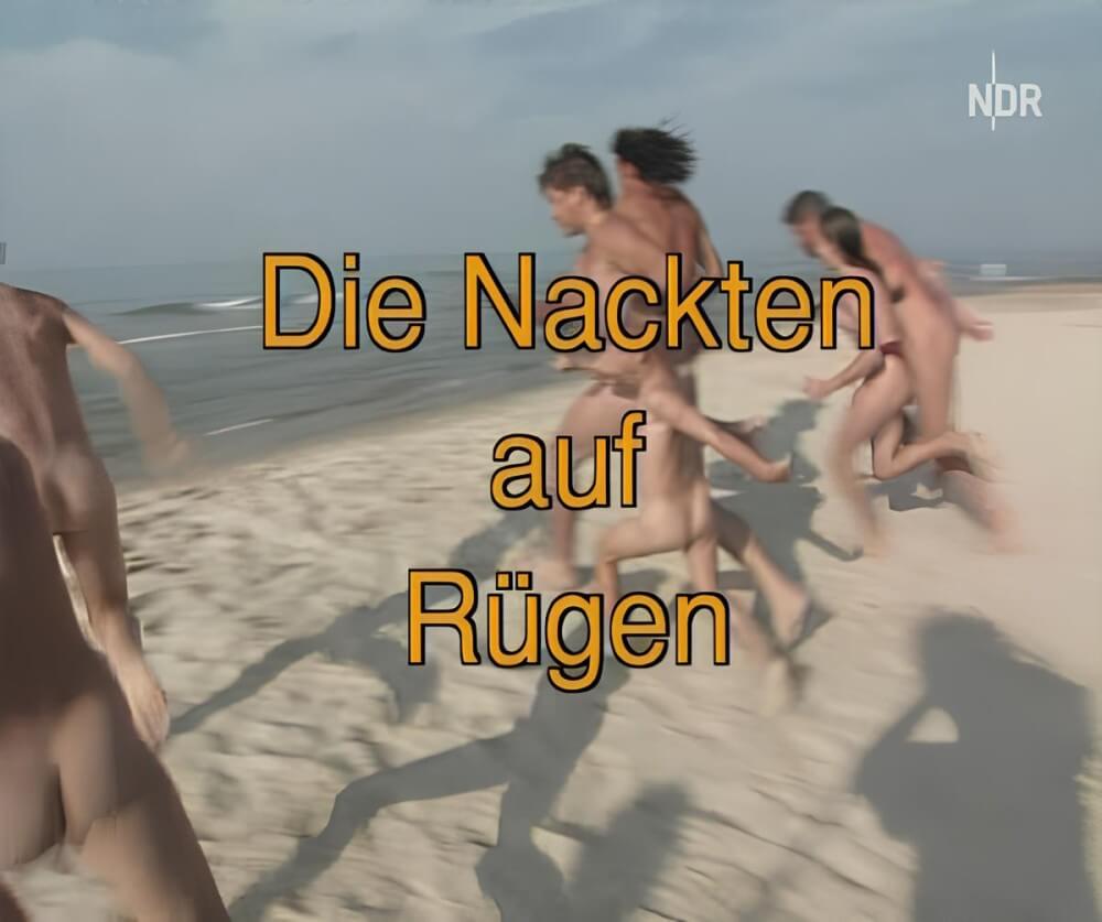 Die nackten auf Rugen - Nudism and naturism are based on naturalness and acceptance of ones body
