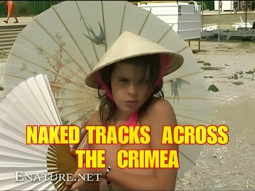 Enature - Naked Tracks Across the Crimea - Being yourself is part of nudism
